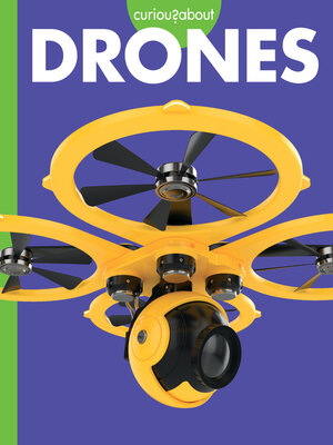 cover image of Curious about Drones